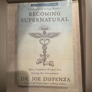 Joe Dispenza book “Becoming supernatural “